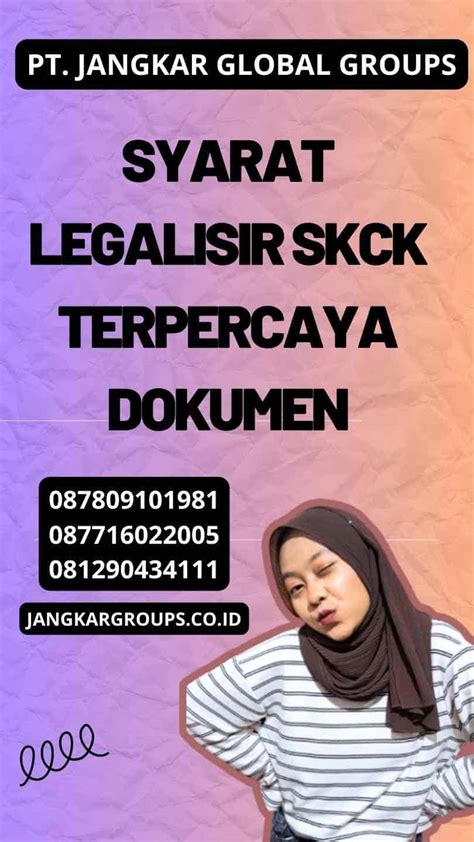 Tips Syarat Legalisir SKCK Terpercaya Dokumen Jangkar Global Groups