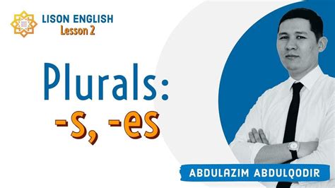 Lesson Plurals S Es Ko Plik Ingliz Tili Darslari