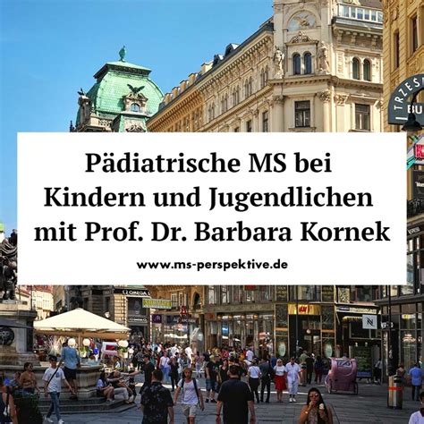 Pädiatrische MS bei Kindern und Jugendlichen Interview mit Prof Dr