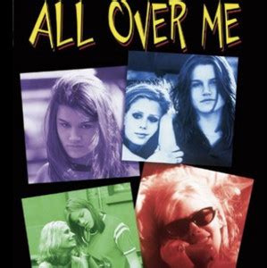 All Over Me Soundtrack Playlist By Melissa Rubitron Spotify