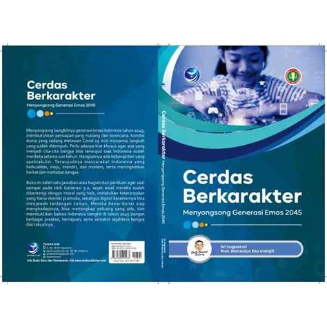 Jual Buku Cerdas Berkarakter Menyongsong Generasi Emas 2045 Richardus