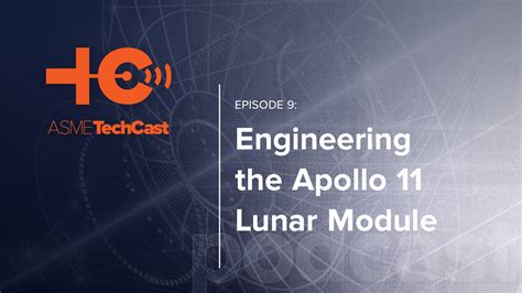 Podcast: Engineering the Apollo 11 Lunar Module - ASME