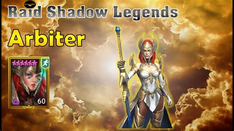 Raid Shadow Legends Championguide Arbiter Youtube