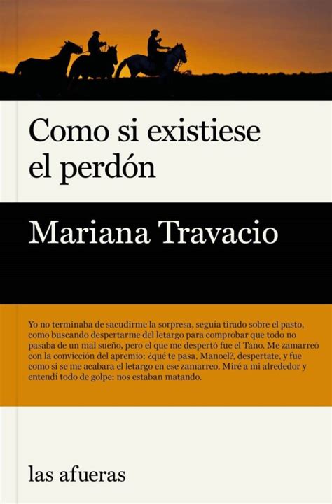 Como si existiese el perdón Mariana Travacio Las afueras Dentro