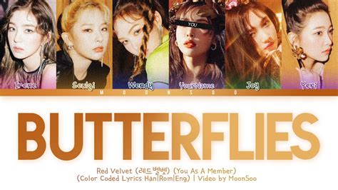 Red Velvet 레드벨벳 — Butterflies With 6 Members Ver Color Coded Lyrics