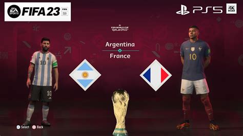 Fifa 23 Argentina Vs France Fifa World Cup 2022 Finals Ps5™ Gameplay 4k Youtube