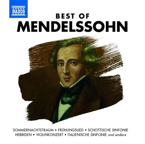 Naxos Sampler Best Of Mendelssohn Cd Jpc