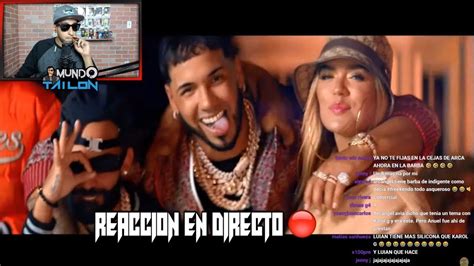 Reaccion Tu No Amas Anuel Aa X Karol G X Arcangel X Dj Luian X