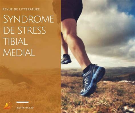 Syndrome de stress tibial médial Piriforme