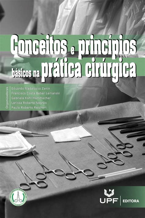 Pdf Conceitos E Princ Pios B Sicos Na Pr Tica Cir Rgica Conceitos E