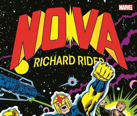 Nova: Richard Rider Omnibus (Trade Paperback) | Comic Issues | Comic ...