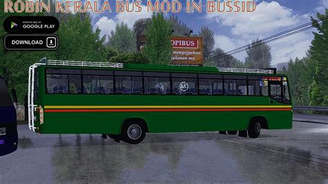 Robin Kerala Private Bus Mod In Bus Simulator Indonesia Bussid Bus