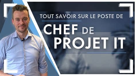 Tout savoir sur le métier de Chef de projet IT YouTube