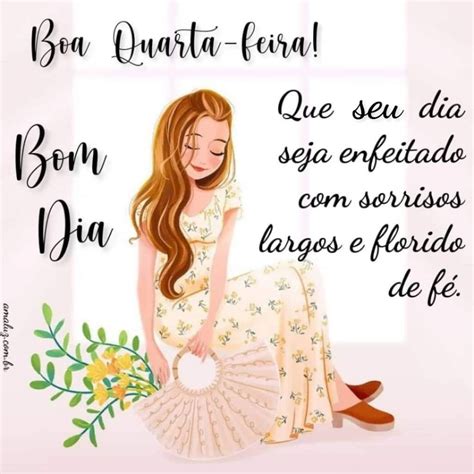 Mensagens De Bom Dia Quarta Feira Carinho Amor E Flores