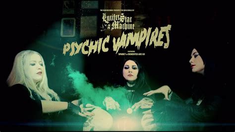 Lucifer Star Machine Psychic Vampires Feat Sparky Of Demented Are