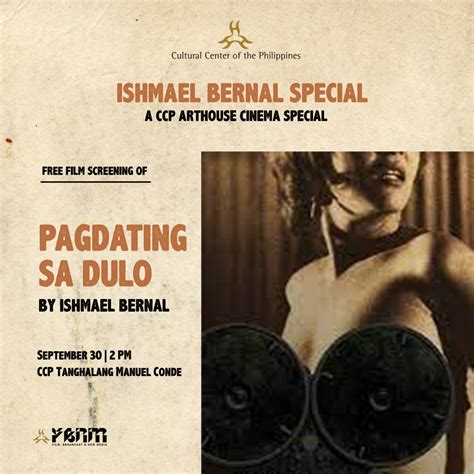 CCP Arthouse Cinema Presents An Ishmael Bernal Special Film Screening