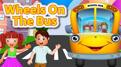 The Wheels On The Bus Nursery Rhymes For Kids Youtube – Otosection