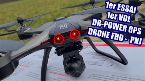 DRONE PNJ 1er ESSAI DR Power GPS With YoNell YouTube