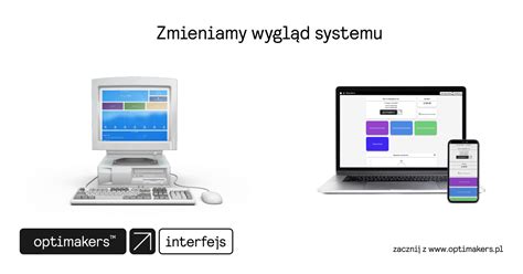 Zmieniamy Wygl D Dashboardu Systemu Optimakers