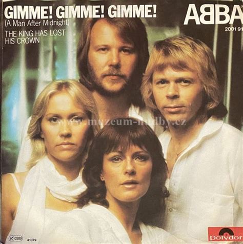 ABBA Gimme Gimme Gimme A Man After Midnight The King Has Lost