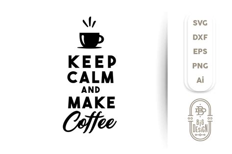 Svg Cut Files Bundle For Coffee Lovers By Big Design Thehungryjpeg