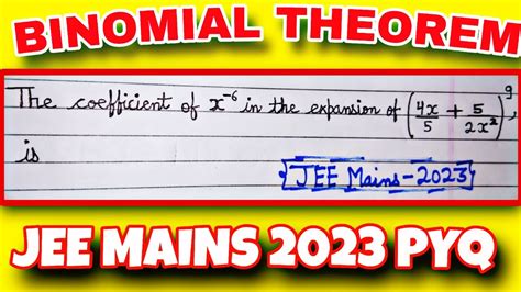 BINOMIAL THEOREM JEE MAINS 2023 PYQ BEST EXPLANATION YouTube