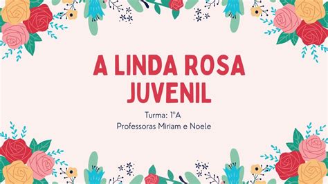 Apresenta O A Linda Rosa Juvenil Ano A Youtube