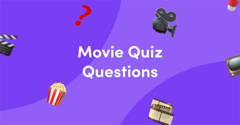 50 Movie Quiz Questions And Answers Kwizzbit