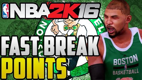 NBA 2K16 Boston Celtics Subscriber MyLEAGUE Fast Break Points Ep 6