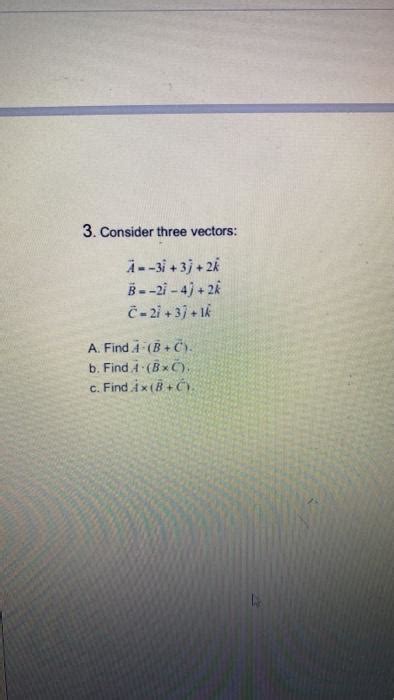 Solved Consider Three Vectors Chegg