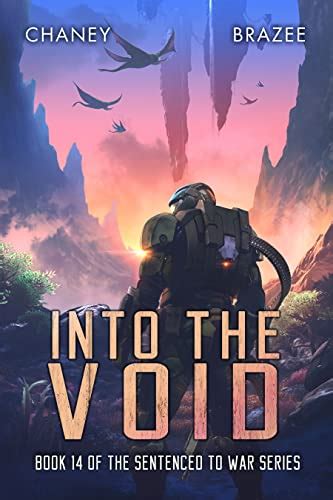 Amazon Into The Void Sentenced To War Book Ebook Chaney J