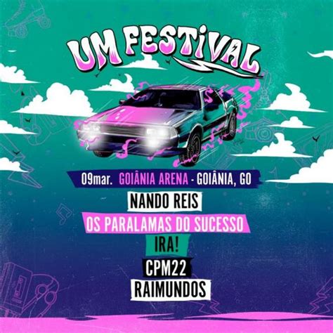 Os Paralamas Do Sucesso Nando Reis Ira Cpm E Raimundos Um Festival