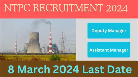 Ntpc Deputy Manager Recruitment And Assistant Manager