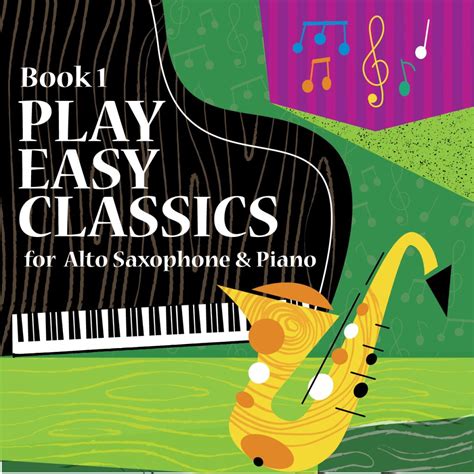 Play Easy Classics For Alto Sax Book Andy Firth Music