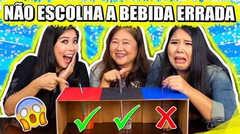 NÃO ESCOLHA A BEBIDA ERRADA Desafio Blog das irmãs YouTube