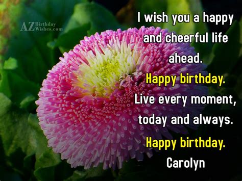 Happy Birthday Carolyn