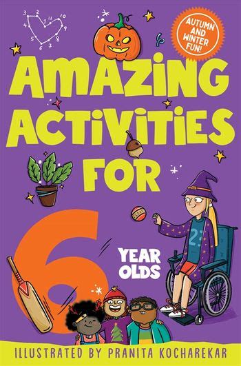 Amazing Activities For 6 Year Olds By Macmillan Childrens Books Pan