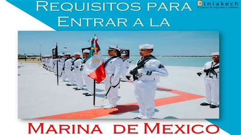 Requisitos Para Ingresar A La Marina Armada De M Xico Youtube