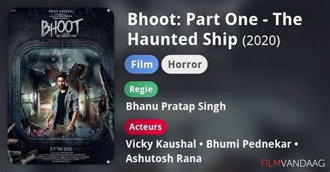 Bhoot Part One The Haunted Ship Film 2020 FilmVandaag Nl