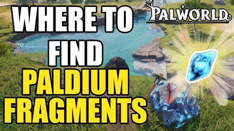 Where to Find Paldium Fragments in Palworld for Pal Spheres | 3 FARMING ...