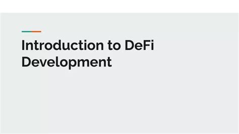 PPT Introduction To DeFi Development PowerPoint Presentation Free