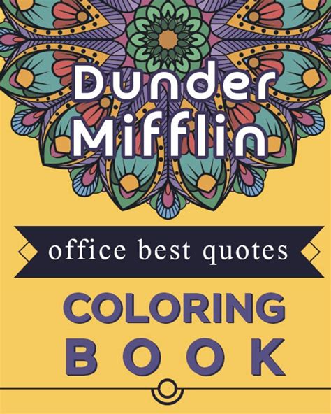 Dunder Mifflin Office Best Quotes Coloring Book Best Present For The Office Tv Series Show Fans