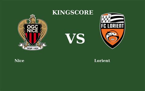 Nice Vs Lorient En Direct Score En Live KingScore