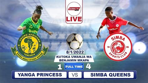 Live Yanga Princess Vs Simba Queens Ligi Kuu Ya Wanawake