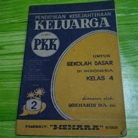 Jual Buku Lawas Pendidikan Kesejahteraan Keluarga Di Lapak Pagipagi