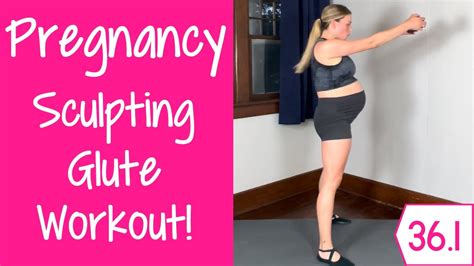 Pregnancy Glute Workout At Home Week 36 Day 1 Youtube