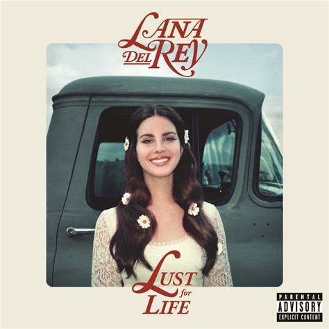 Lana Del Rey Esce L Album Lust For Life E Nella Cover Ride PopSoap