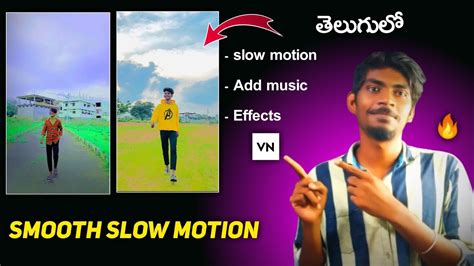 How To Make Slow Motion Video In Vn App Slow Motion Video Editing In