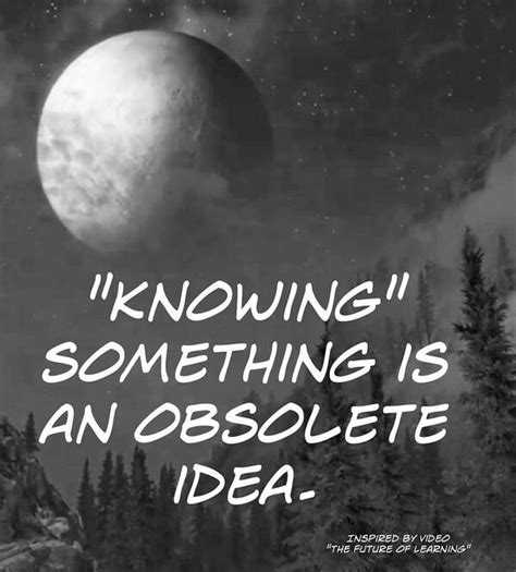 150 Staggering Obsolete Quotes (are prisons obsolete, the obsolete man, buckminster fuller)