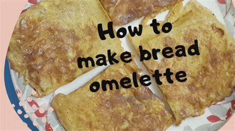 How To Make Bread Omelette At Home బ్రెడ్ ఆమ్లెట్ Youtube